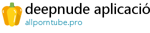 deepnude aplicación