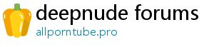 deepnude forums