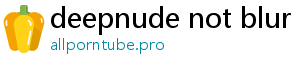 deepnude not blur