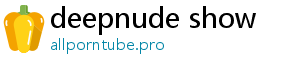 deepnude show